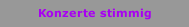 Konzerte stimmig