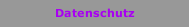 Datenschutz